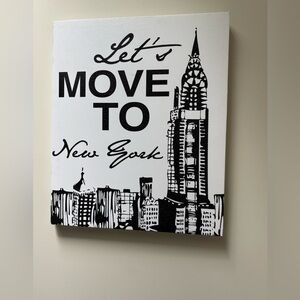Let’s Move To New York Painted Canvas